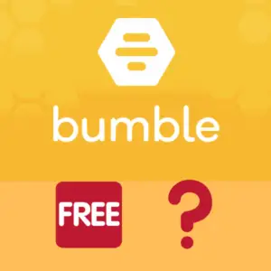 Is Bumble really free in 2020? – Can you get premium features for free?