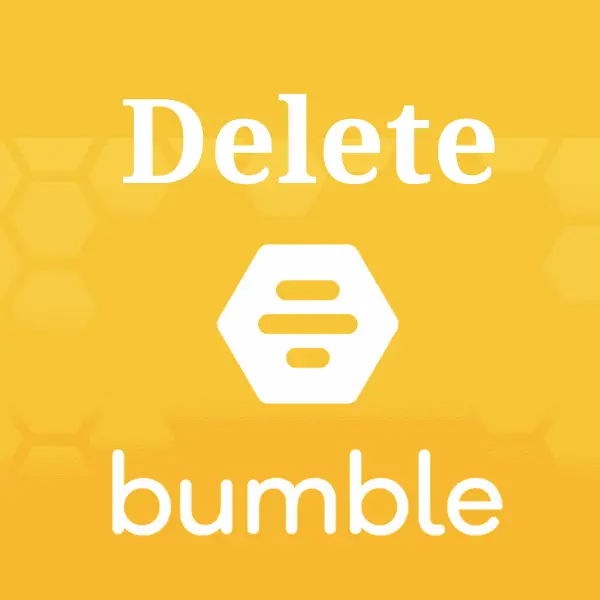 Delete Bumble