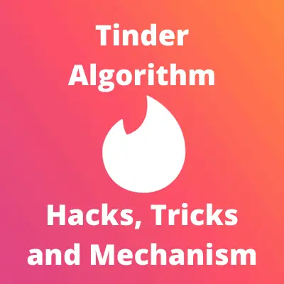 Tinder Algorithm