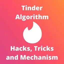 How to crack tinder algorithm