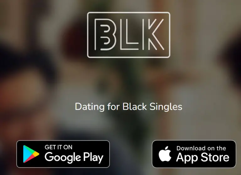 BLK Dating App Reviews: Scam, Legit or Worth It? [in 2023]